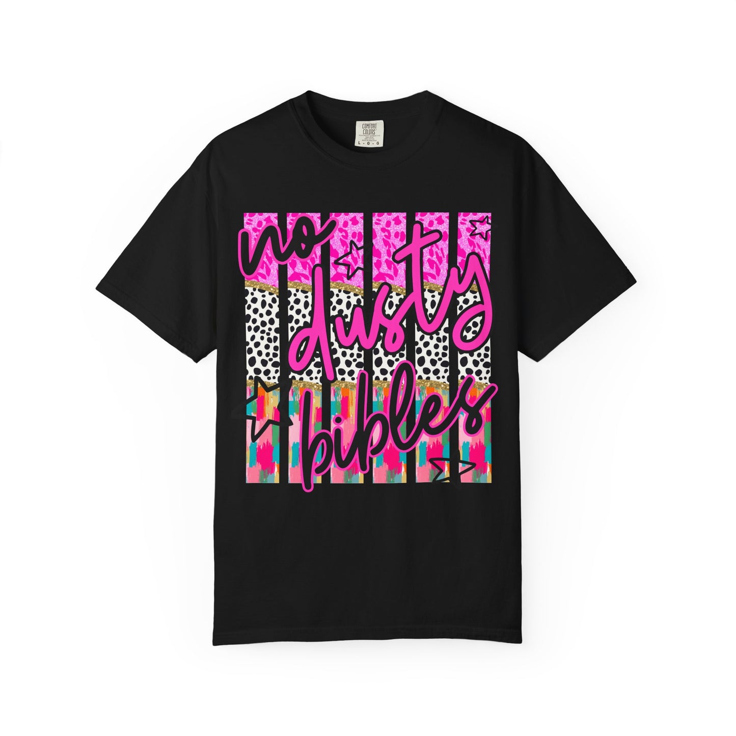 No Dusty Bibles Tee