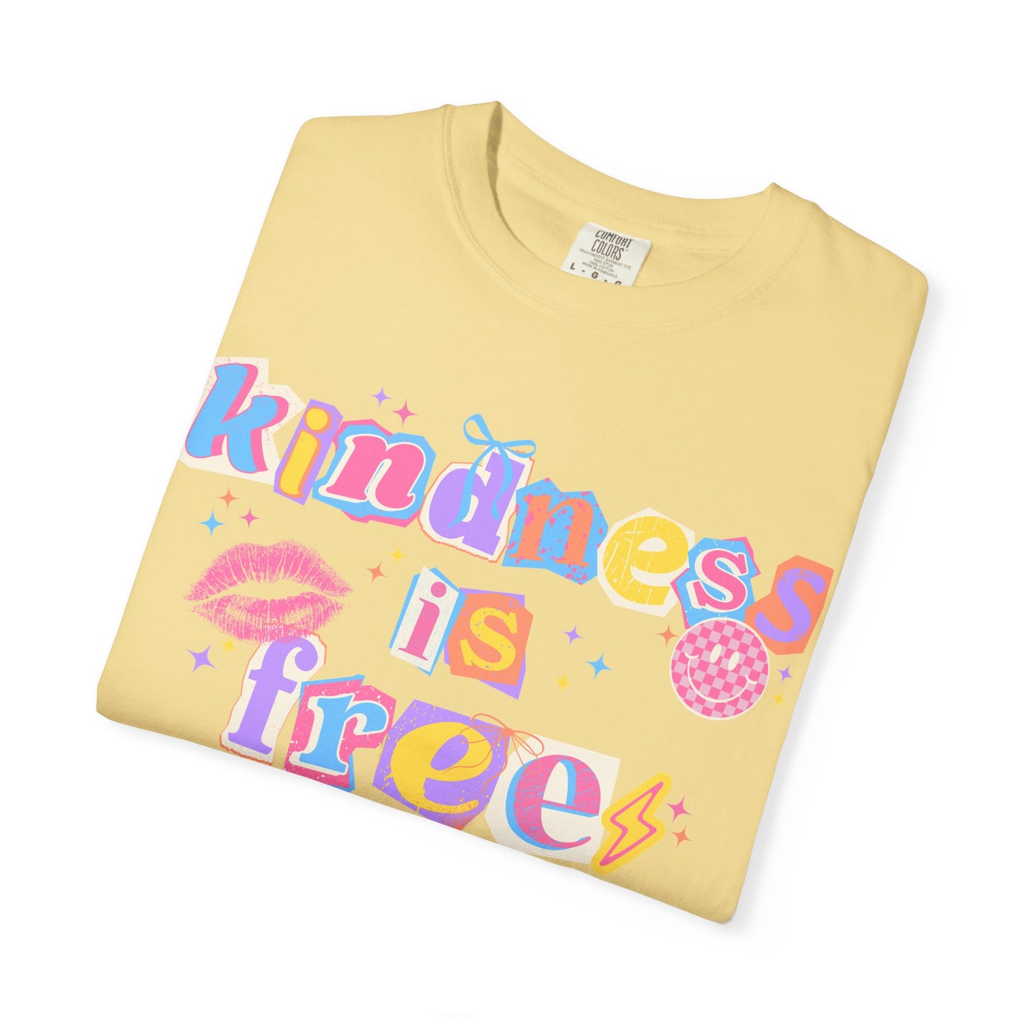 Kindness Is Free Tee