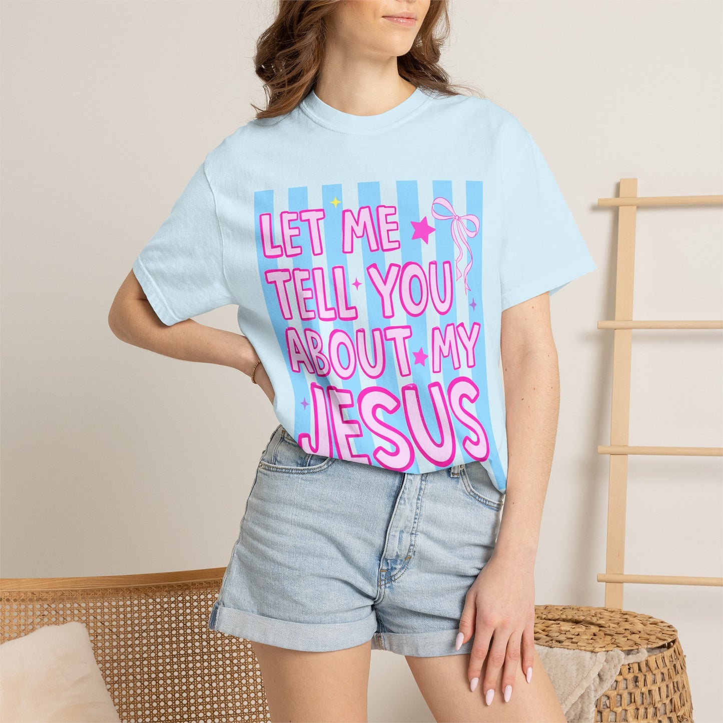 Let Me Tell You About My Jesus Tee