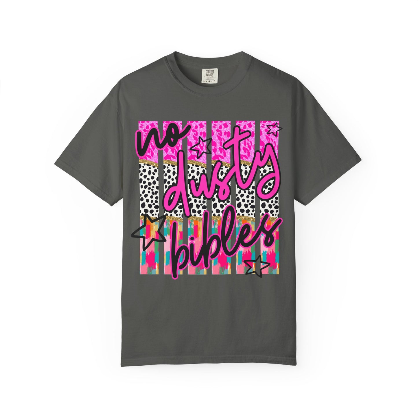 No Dusty Bibles Tee