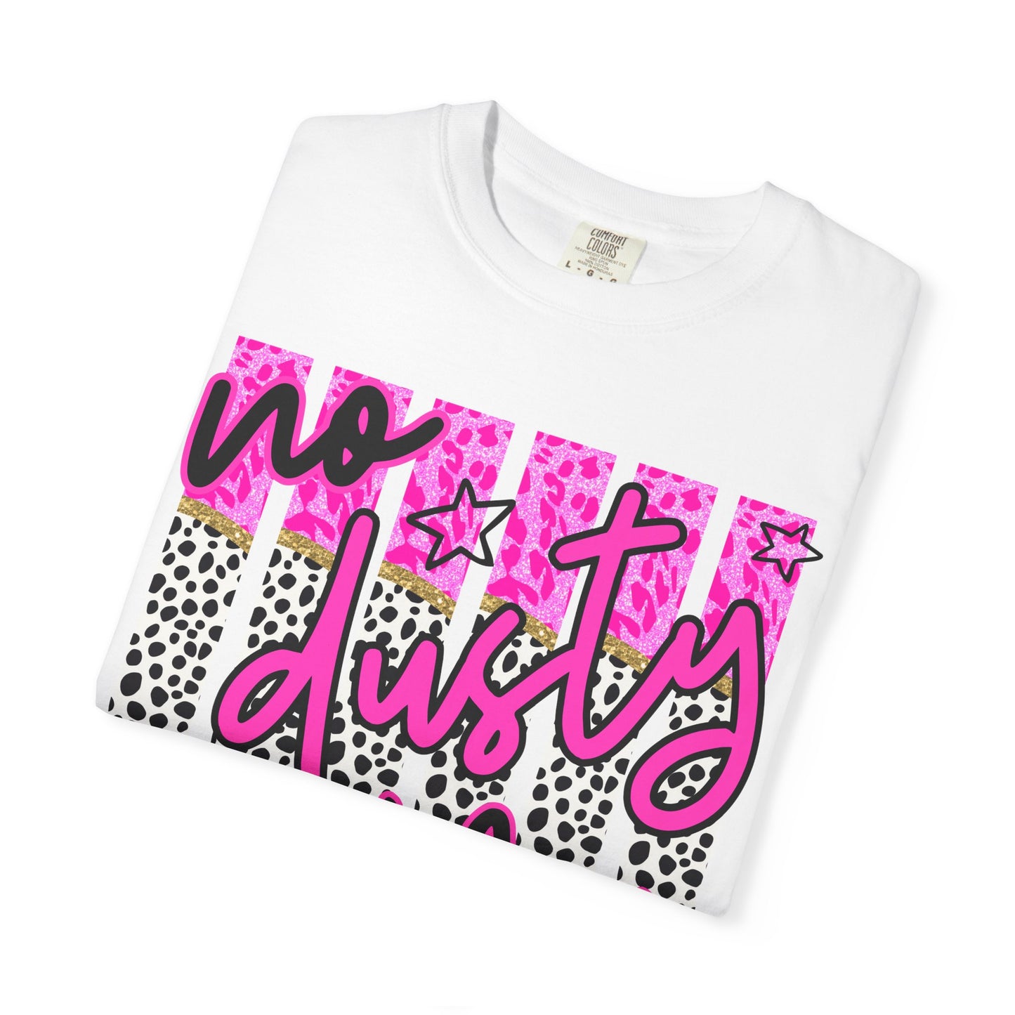No Dusty Bibles Tee