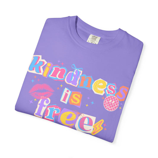Kindness Is Free Tee