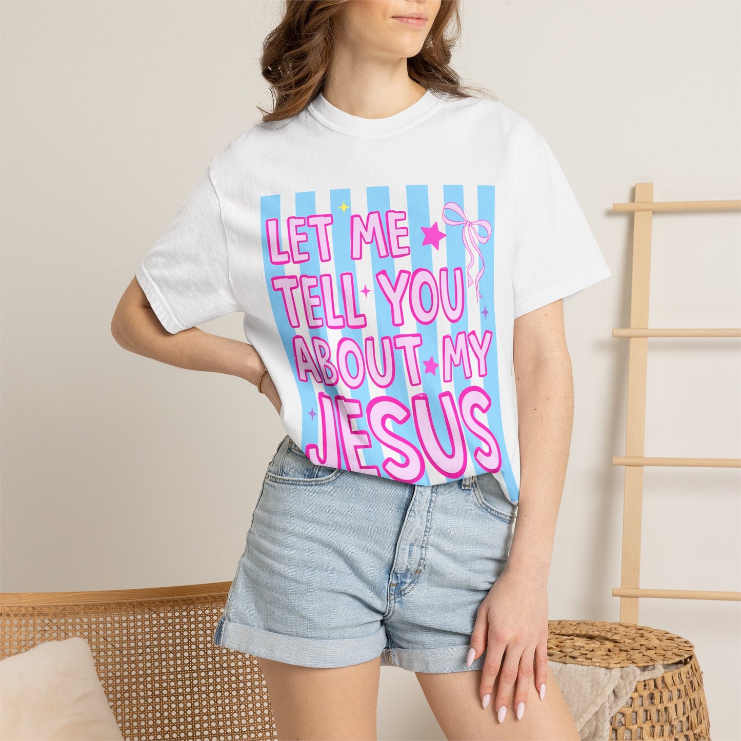 Let Me Tell You About My Jesus Tee