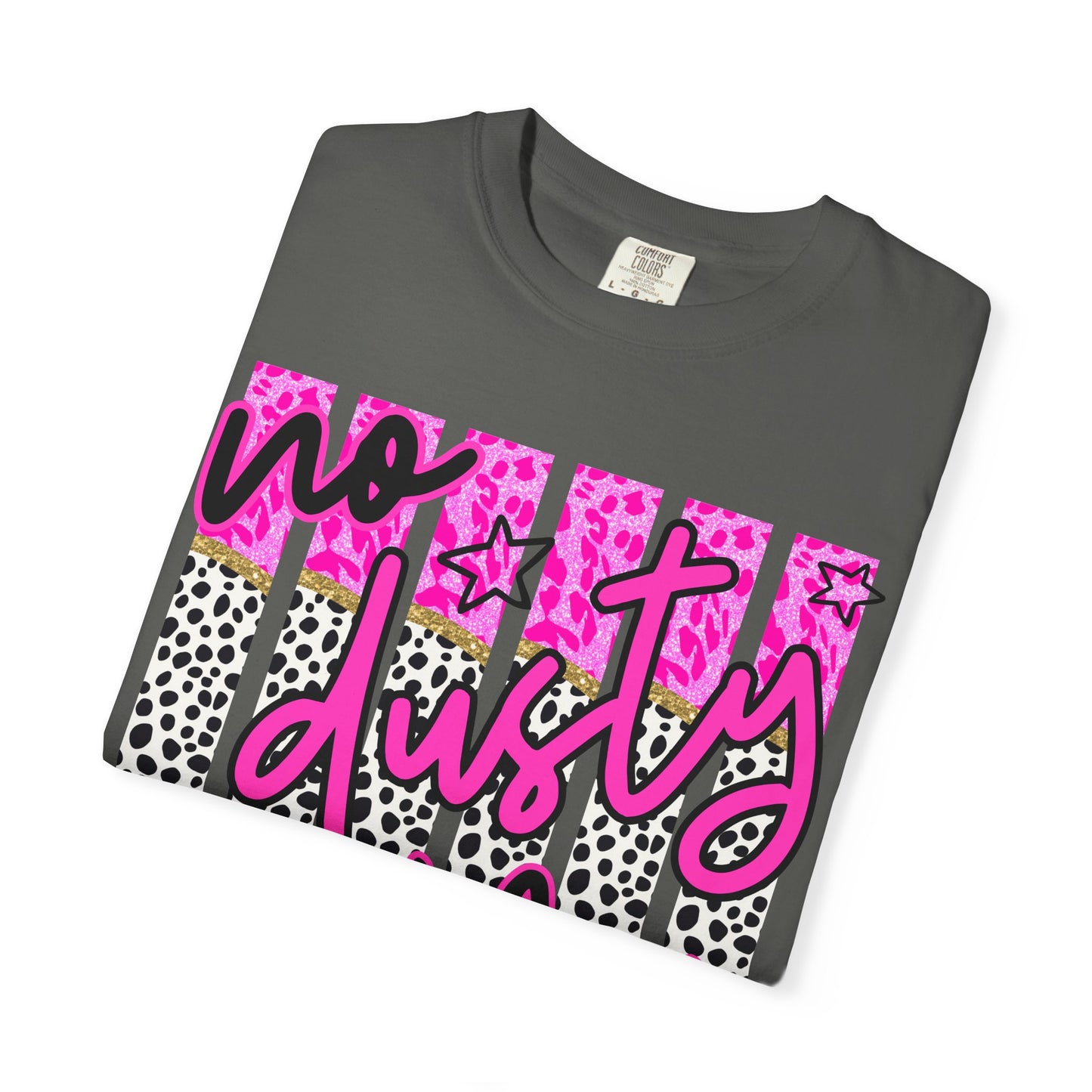 No Dusty Bibles Tee