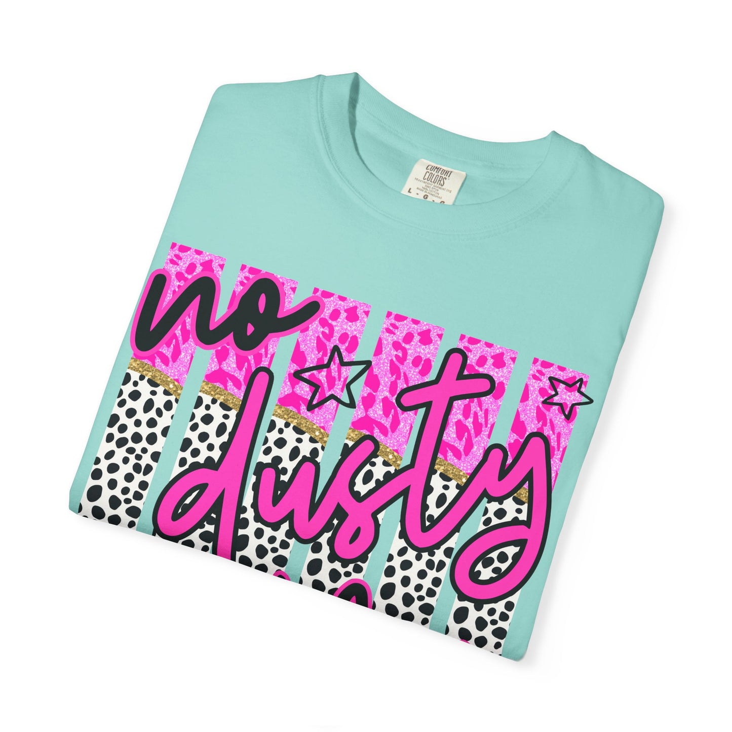No Dusty Bibles Tee